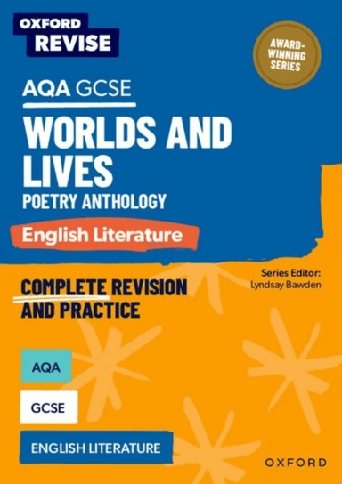 Oxford Revise: AQA GCSE English Literature: Worlds and Lives Poetry Anthology av Alana Stewart