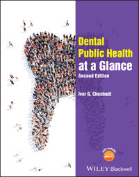 Dental Public Health at a Glance av Ivor G. (School of Dentistry Cardiff University UK) Chestnutt
