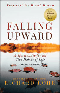 Falling Upward, Revised and Updated av Richard Rohr