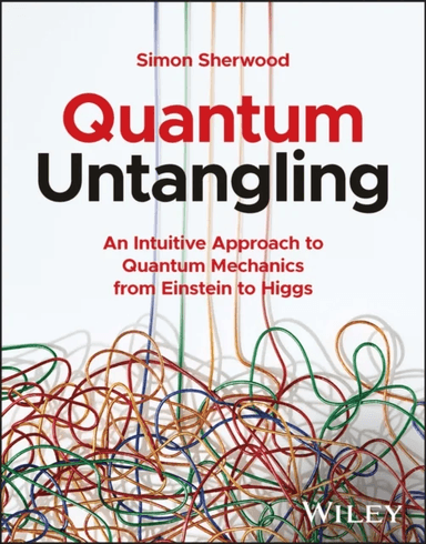 Quantum Untangling av Simon Sherwood