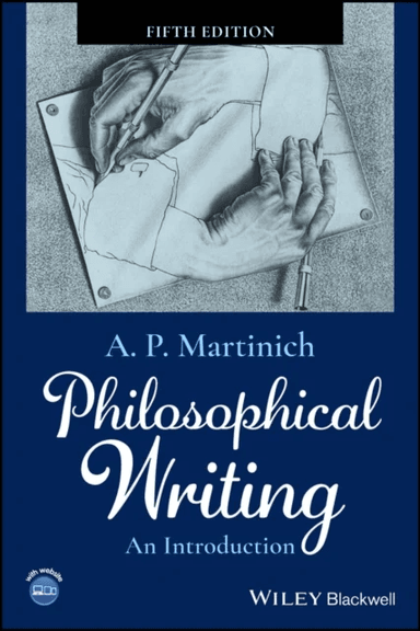 Philosophical Writing av A. P. (University of Texas Austin) Martinich