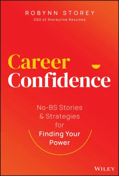 Career Confidence av Robynn Storey