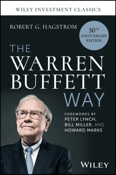 The Warren Buffett Way, 30th Anniversary Edition av Robert G. (RobertHagstrom.com) Hagstrom