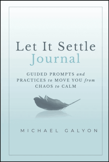Let It Settle Journal av Michael (Thom Collective Inc.) Galyon