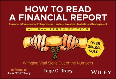 How to Read a Financial Report av Tage C. (TMK and Associates) Tracy