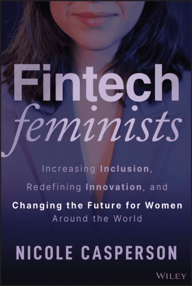 Fintech Feminists av Nicole Casperson