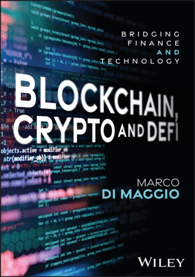 Blockchain, Crypto and DeFi av Marco (Harvard Business School MA) Di Maggio