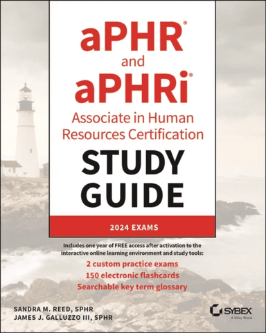 aPHR and aPHRi Associate in Human Resources Certification Study Guide av Sandra M. (Epoch Resources) Reed, James J. (HRJ Strategies LLC) Galluzzo