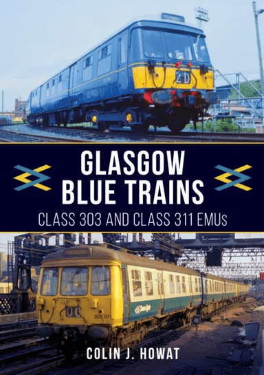 Glasgow Blue Trains av Colin J. Howat