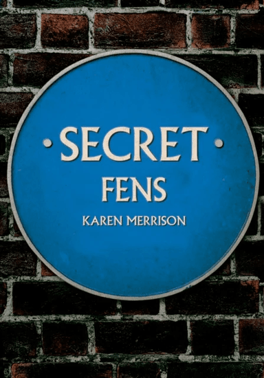Secret Fens av Karen Merrison