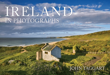 Ireland in Photographs av John Taggart
