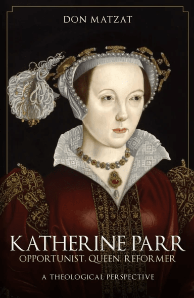 Katherine Parr av Don Matzat