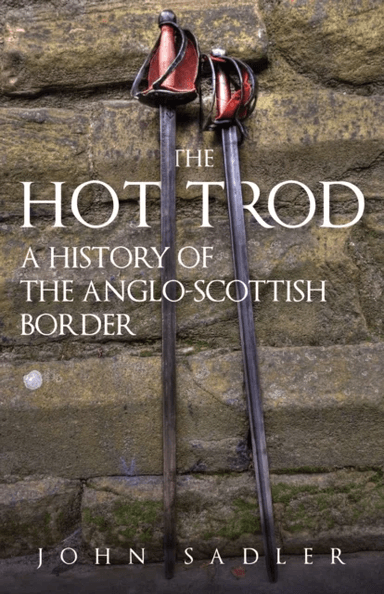 The Hot Trod av John Sadler