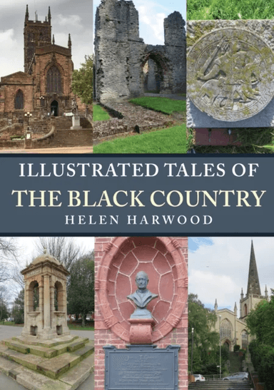 Illustrated Tales of the Black Country av Helen Harwood