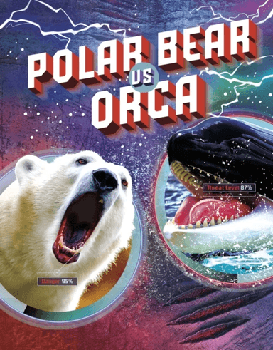 Polar Bear vs Orca av Lisa M. Bolt Simons