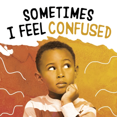 Sometimes I Feel Confused av Jaclyn Jaycox