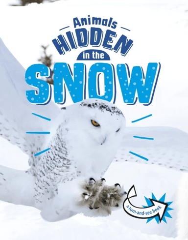 Animals Hidden in the Snow av Jessica Rusick