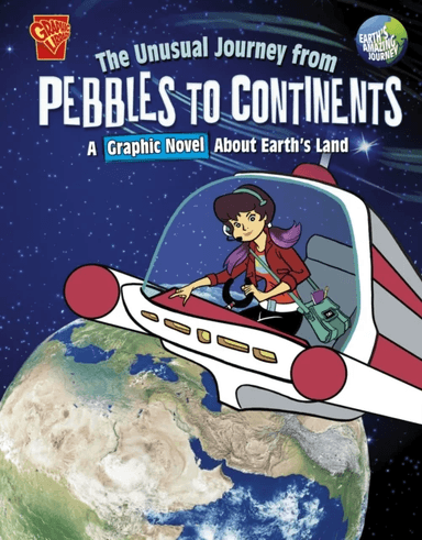 The Unusual Journey from Pebbles to Continents av Stephanie True Peters
