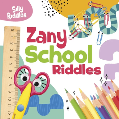 Zany School Riddles av A. J. (Senior Editor) Sautter