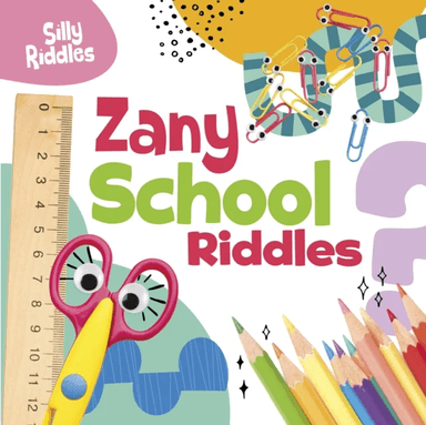 Zany School Riddles av A. J. (Senior Editor) Sautter