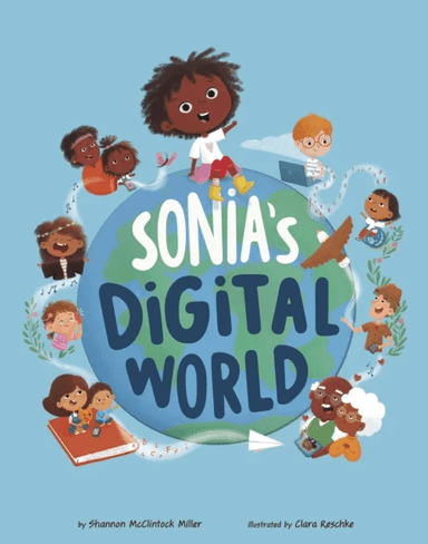 Sonia's Digital World av Shannon McClintock Miller