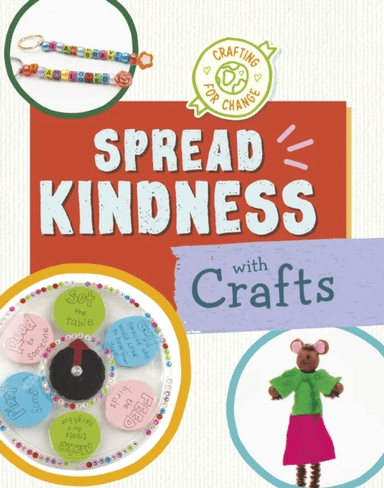 Spread Kindness with Crafts av Ruthie Van Oosbree