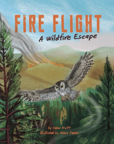 Fire Flight av Cedar Pruitt
