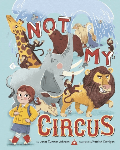 Not My Circus av Janet Sumner Johnson