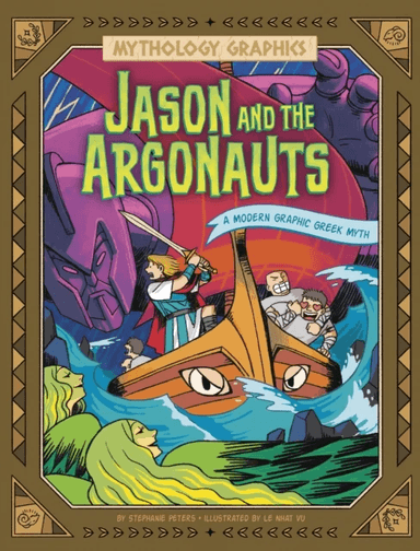 Jason and the Argonauts av Stephanie Peters
