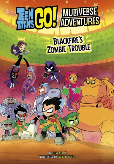 Blackfire's Zombie Trouble av Steve Korte