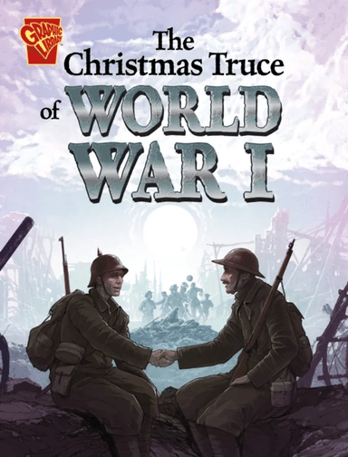 The Christmas Truce of World War I av Nel Yomtov
