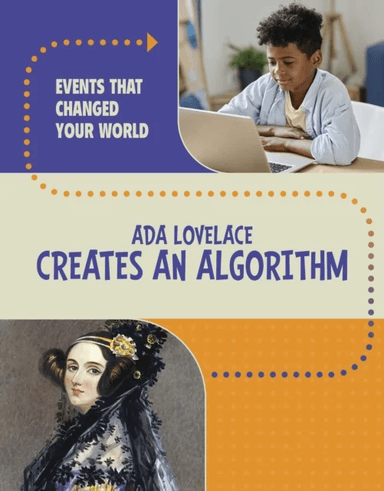 Ada Lovelace Creates an Algorithm av Rachel Werner