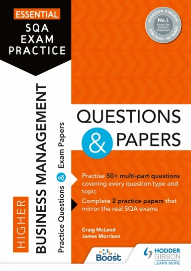 Essential SQA Exam Practice: Higher Business Management Questions and Papers av Craig McLeod, James Morrison