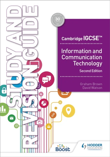 Cambridge IGCSE Information and Communication Technology Study and Revision Guide Second Edition av David Watson, Graham Brown