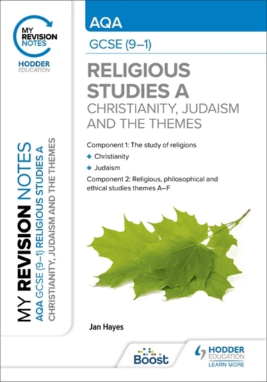 My Revision Notes: AQA GCSE (9-1) Religious Studies Specification A Christianity, Judaism and the Re av Jan Hayes