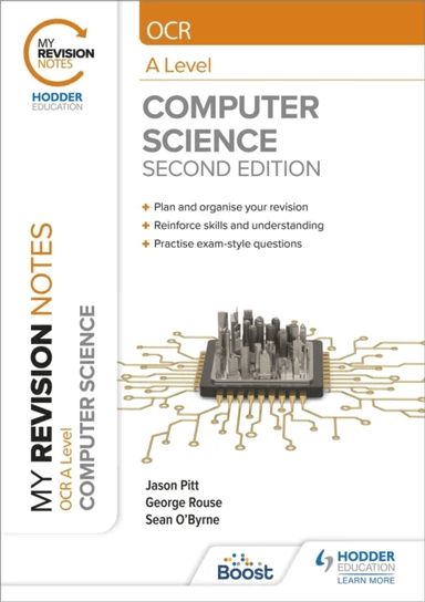 My Revision Notes: OCR A Level Computer Science: Second Edition av George Rouse, Jason Pitt, Sean O'Byrne
