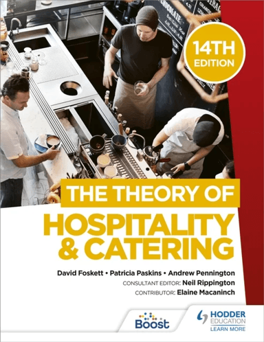 The Theory of Hospitality and Catering, 14th Edition av Professor David Foskett, Patricia Paskins, Andrew Pennington, Neil Rippington