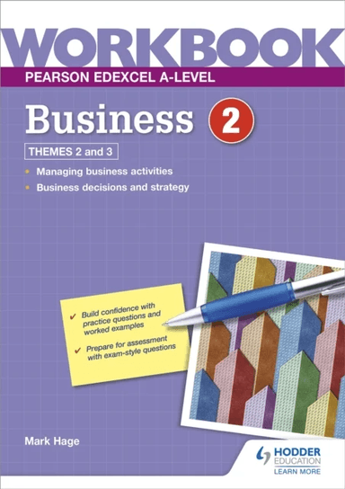 Pearson Edexcel A-Level Business Workbook 2 av Mark Hage