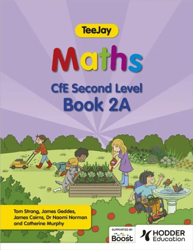 TeeJay Maths CfE Second Level Book 2A Second Edition av Thomas Strang, James Geddes, James Cairns