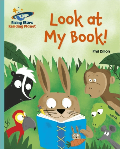 Reading Planet - Look at My Book - Turquoise: Galaxy av Phil Dillon