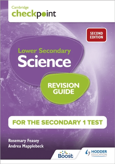 Cambridge Checkpoint Lower Secondary Science Revision Guide for the Secondary 1 Test 2nd edition av Rosemary Feasey, Andrea Mapplebeck, David Bailey