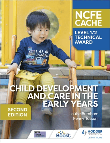 NCFE CACHE Level 1/2 Technical Award in Child Development and Care in the Early Years Second Edition av Louise Burnham, Penny Tassoni