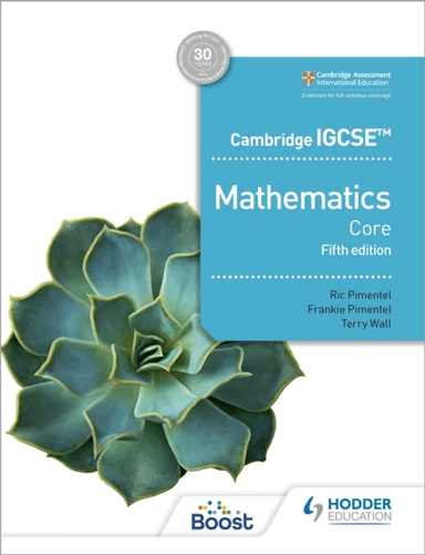 Cambridge IGCSE Core Mathematics Fifth edition av Ric Pimentel, Frankie Pimentel, Terry Wall