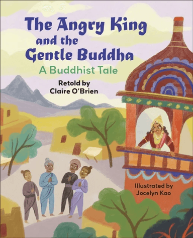 Reading Planet KS2: The Angry King and the Gentle Buddha: A Tale from Buddhism - Stars/Lime av Claire O'Brien