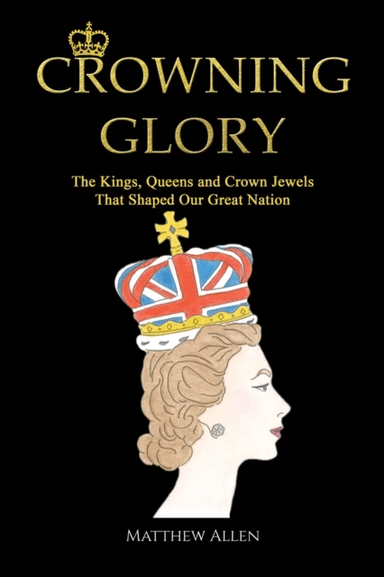 Crowning Glory av Matthew Allen