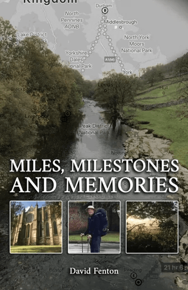 Miles, Milestones and Memories av David Fenton
