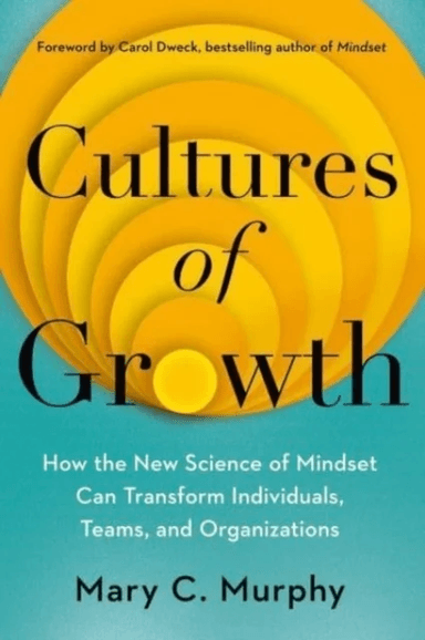 Cultures of Growth av Mary C. Murphy