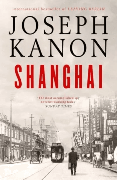 Shanghai av Joseph Kanon