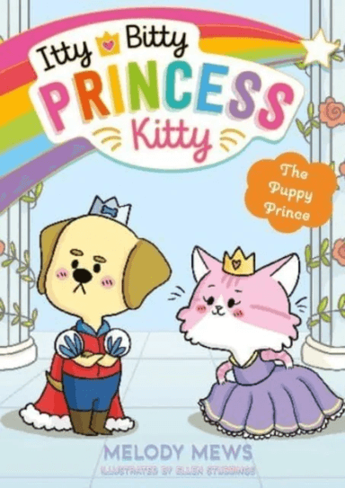 Itty Bitty Princess Kitty: The Puppy Prince av Melody Mews