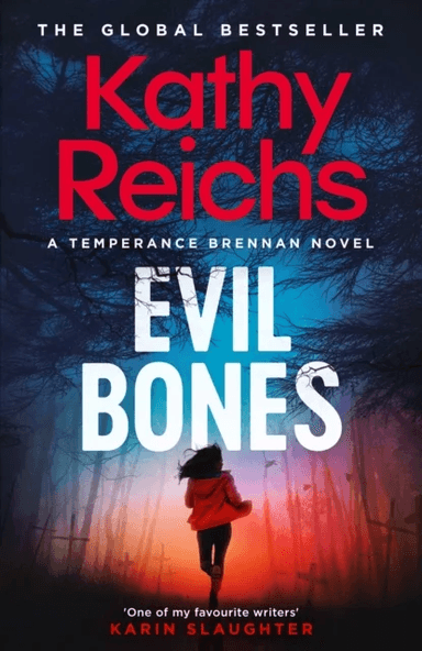 Evil Bones av Kathy Reichs